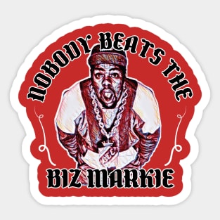 Nobody beats the biz //// Vintage Hip Hop Design Sticker